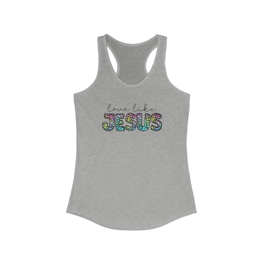 Love Like Jesus Racerback Tank