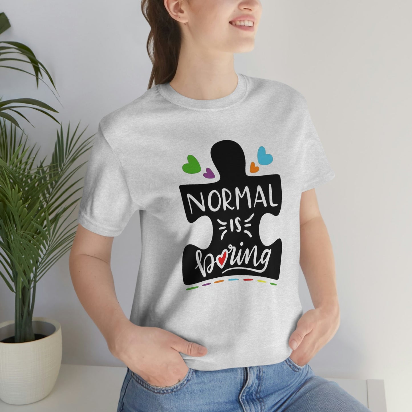 Normal is Boring