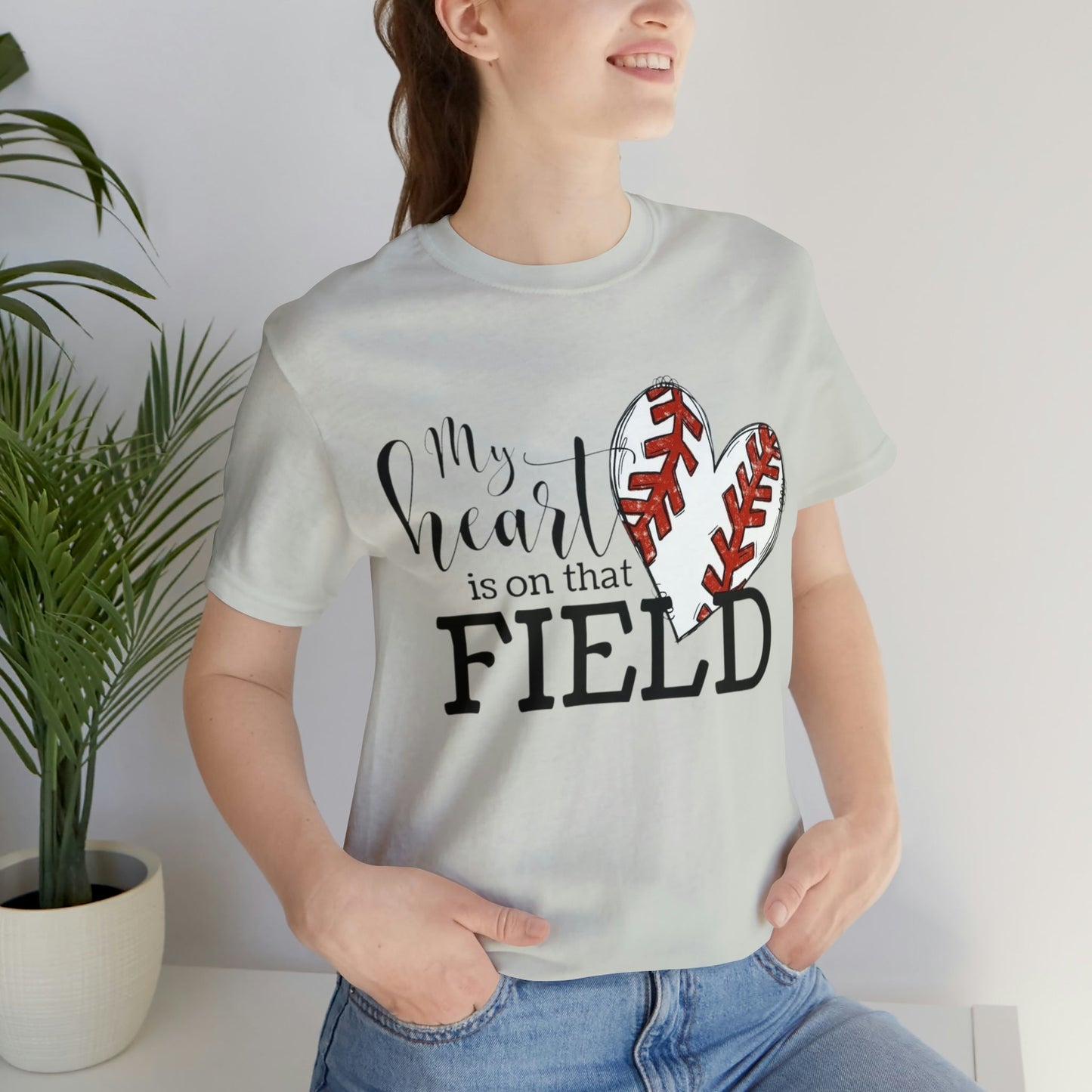 My Heart is on the Field- Baseball