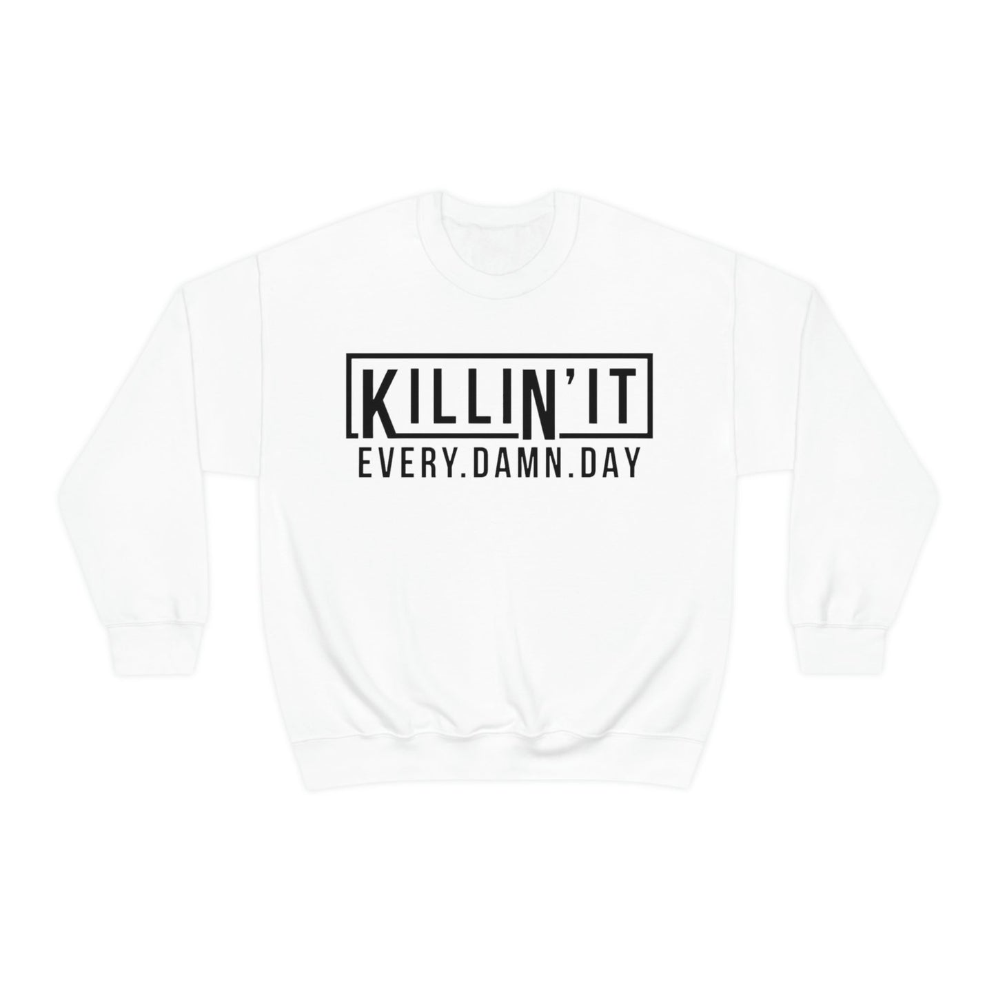 Killin It Crewneck