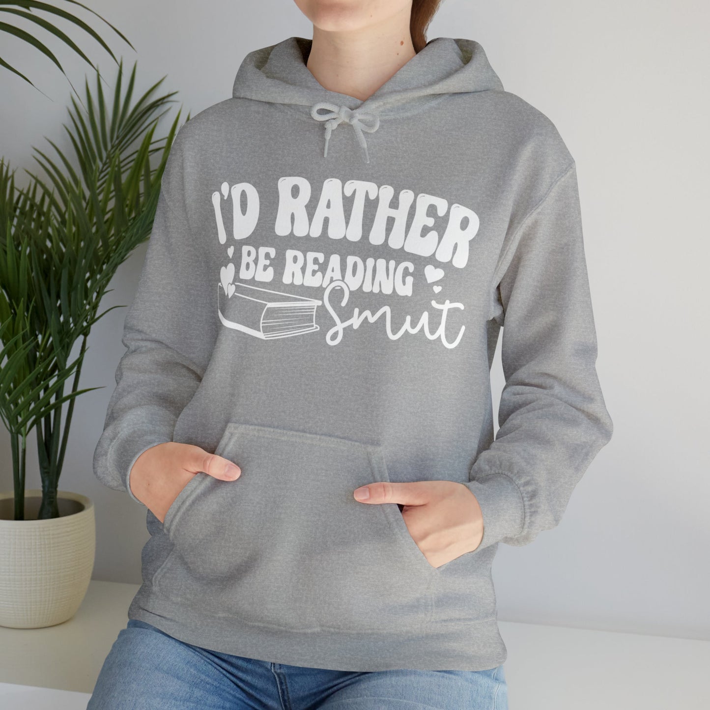 Rather Be Reading Smut Heavy Blend™ Hooded Sweatshirt