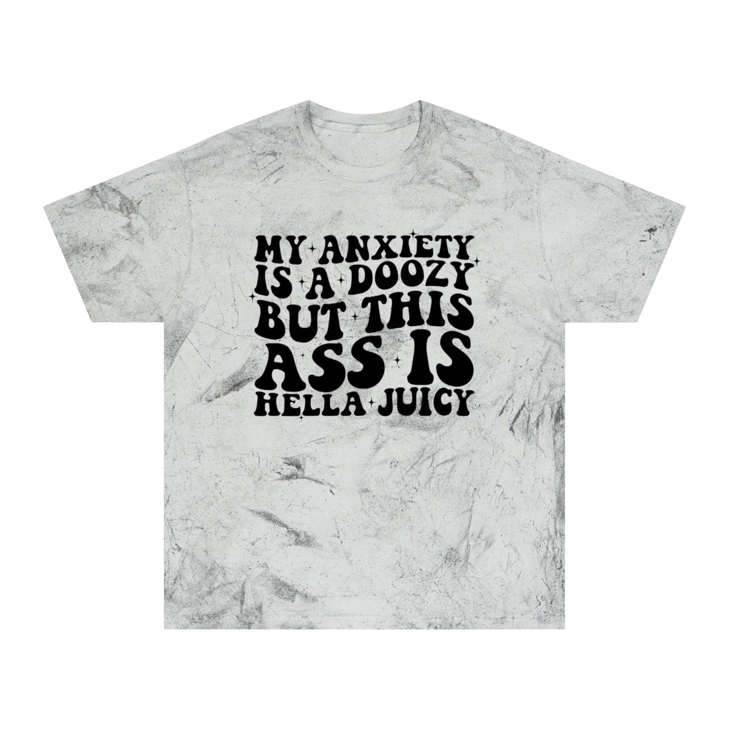 My Anxiety is a Doozy  - Unisex Color Blast T-Shirt