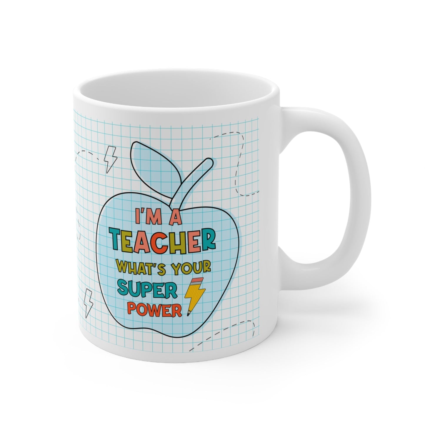 Teacher Superpower Ceramic Mug 11oz