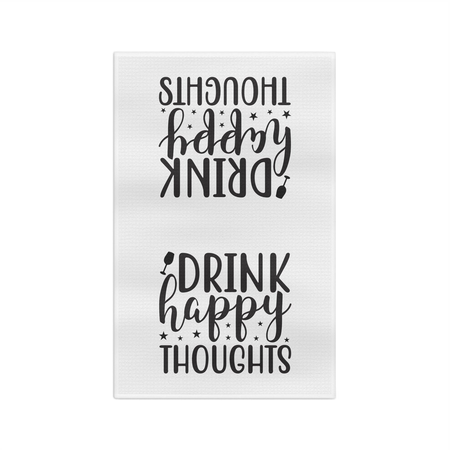 Drink Happy Thoughts Soft Tea Towel