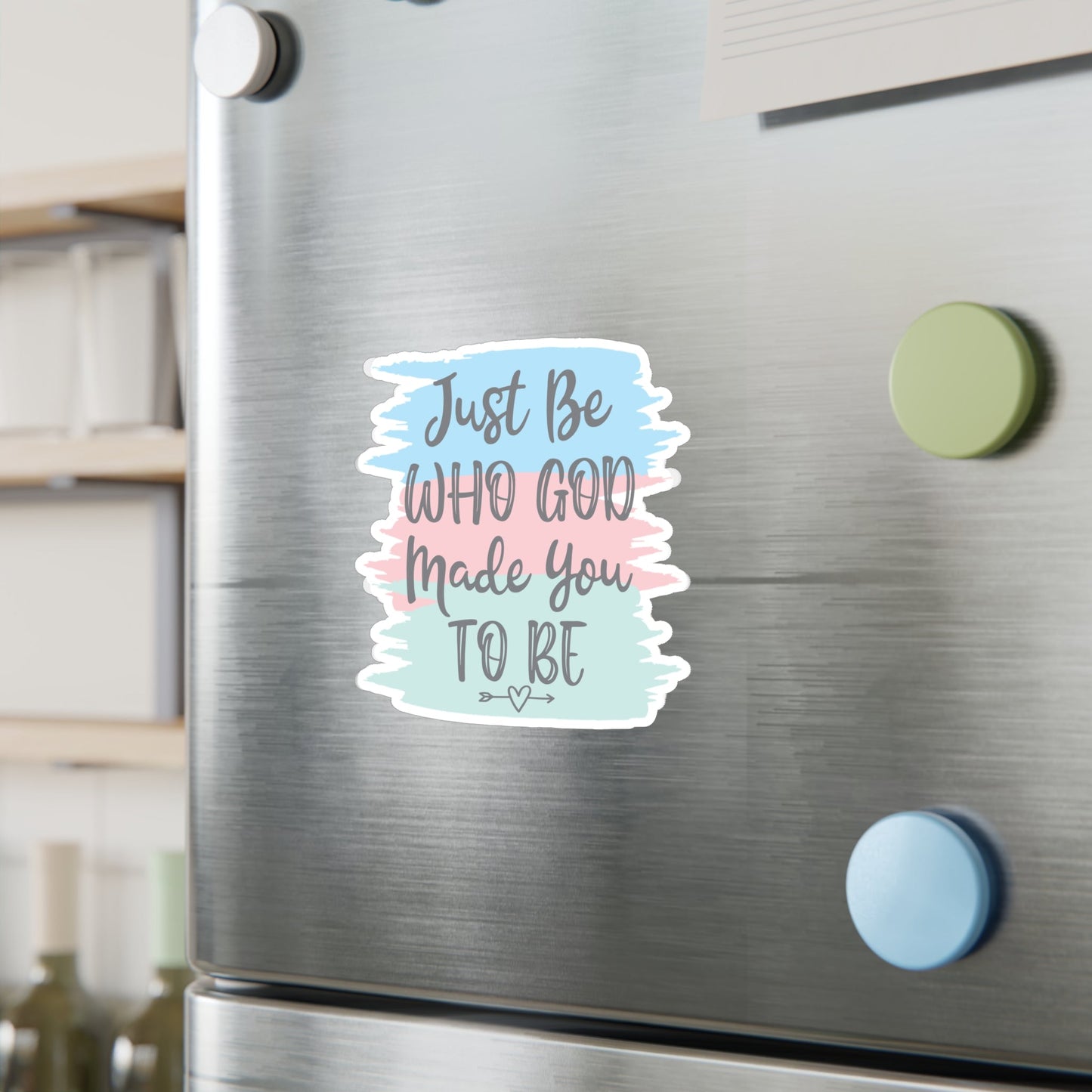 Just Be Sticker