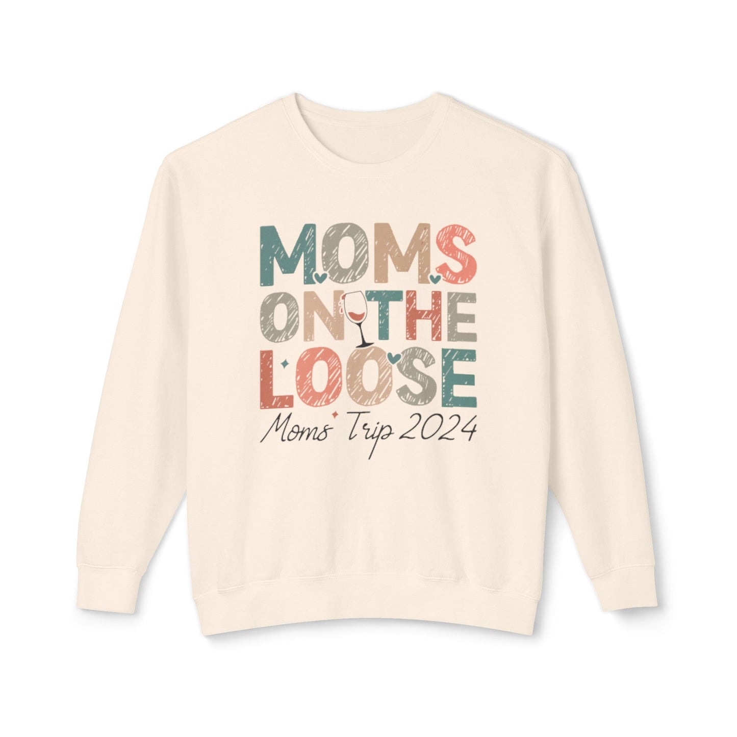 Moms On The Loose 2024 Lightweight Crewneck Sweatshirt