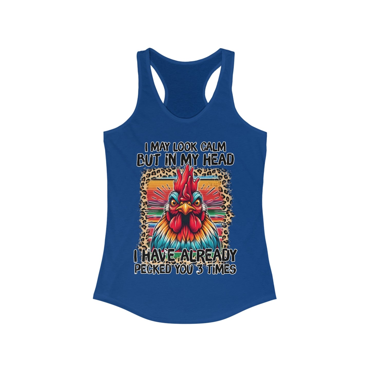 May Look Calm But Women's Ideal Racerback Tank