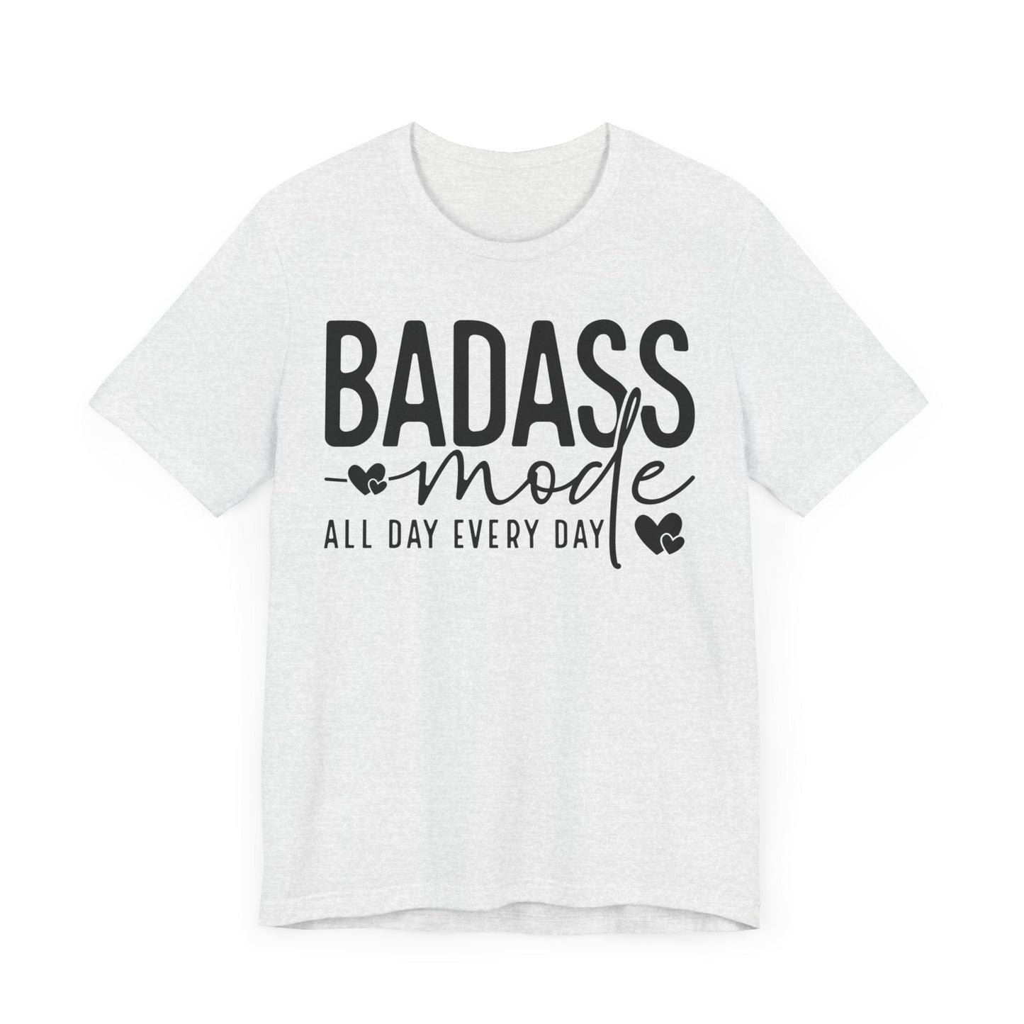 Badass Mode Jersey Short Sleeve Tee