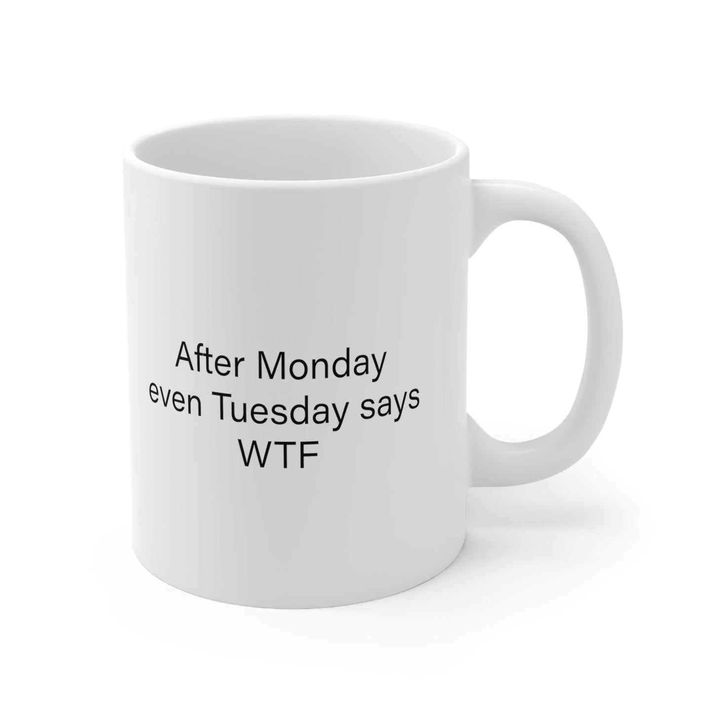 W-T-F Ceramic Mug 11oz