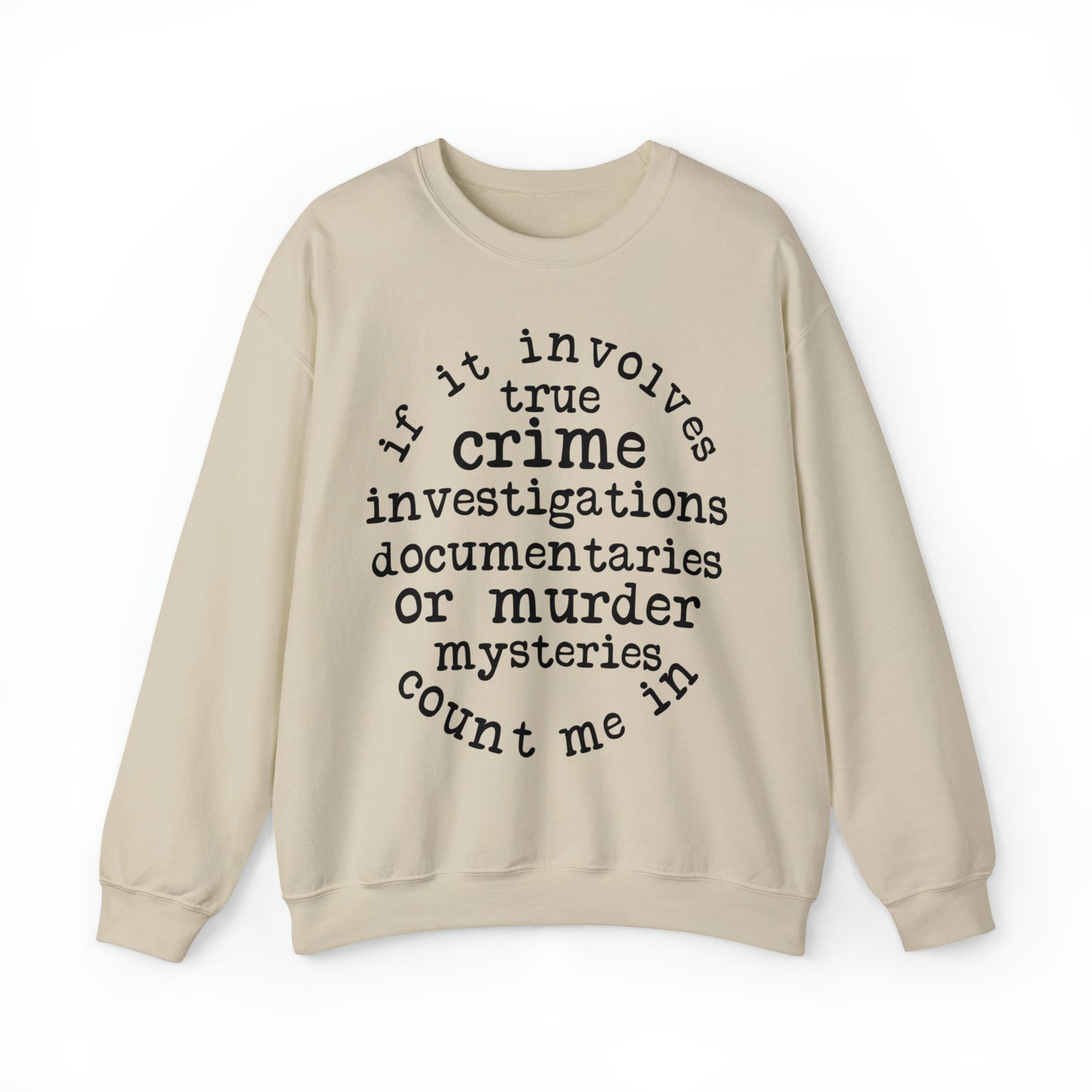 If It Involves True Crime Heavy Blend™ Crewneck Sweatshirt