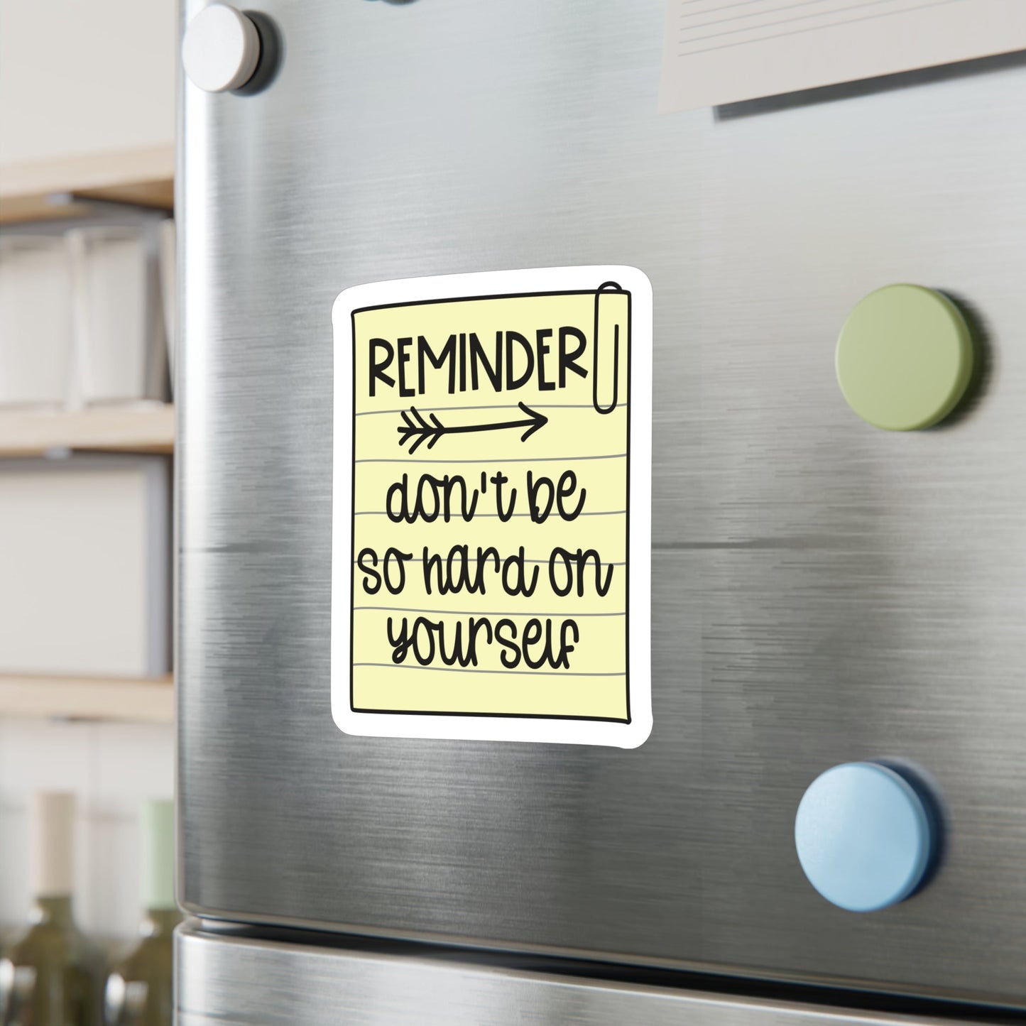 Reminder Sticker