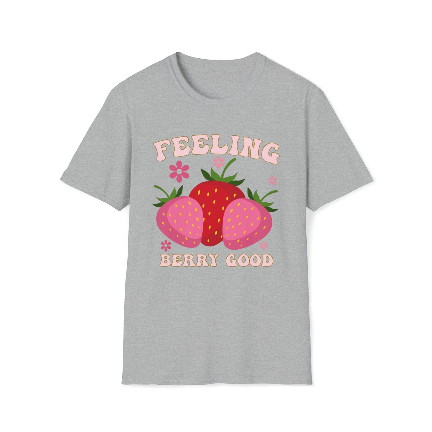 Feeling Berry Good Softstyle T-Shirt