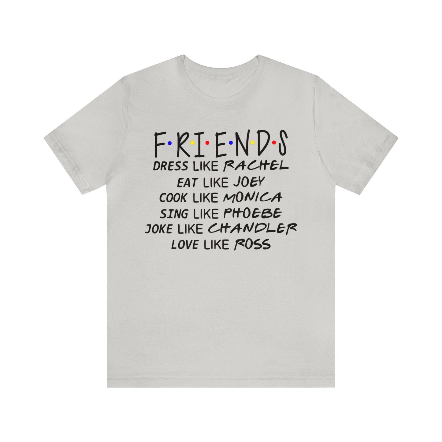 Be Like (F.R.I.E.N.D.S)