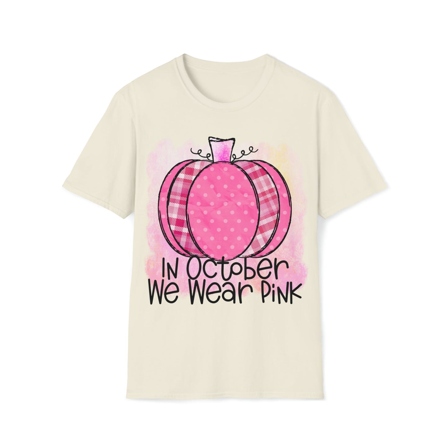 In October We Wear Pink Softstyle T-Shirt