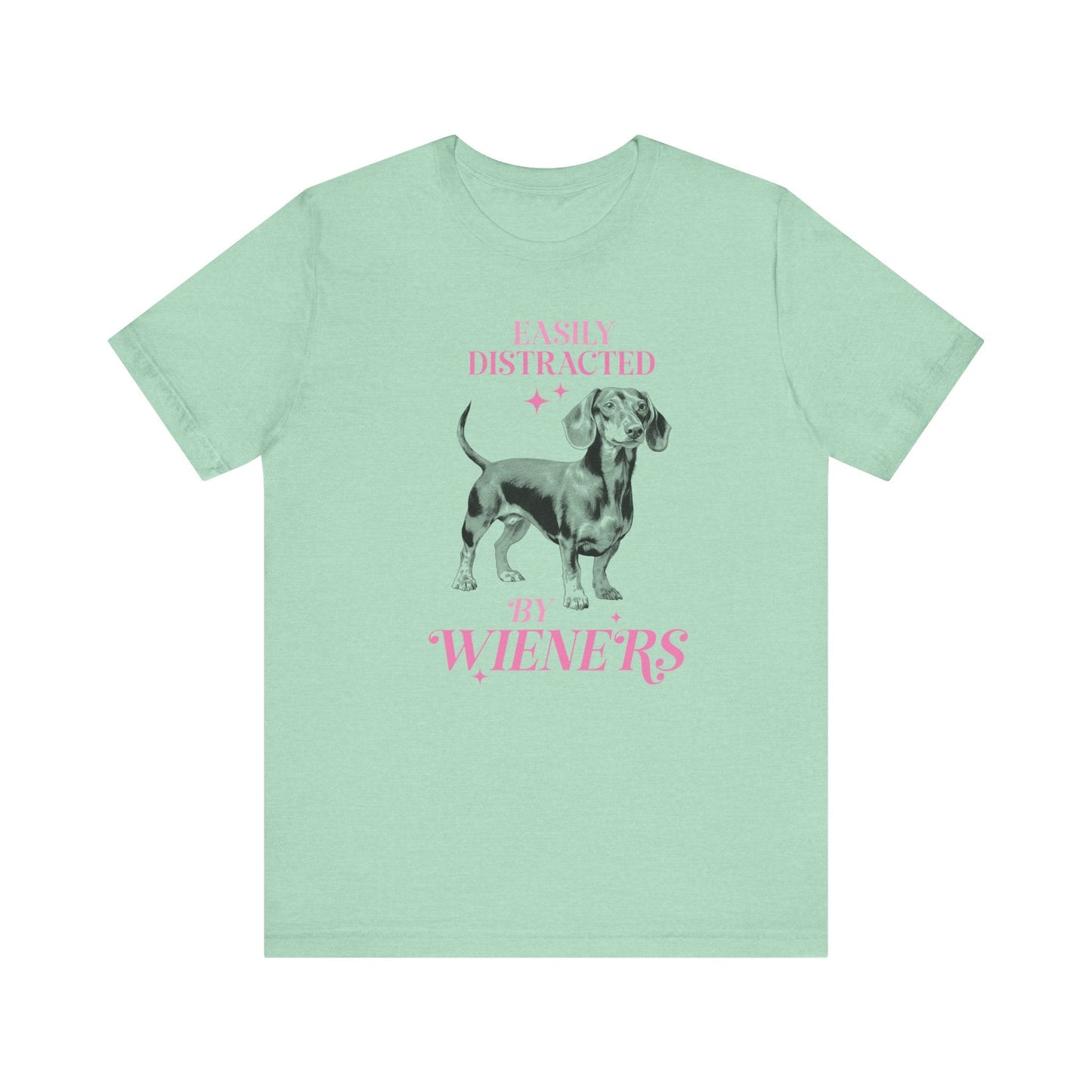 Easily Distracted By Wieners Jersey Short Sleeve Tee