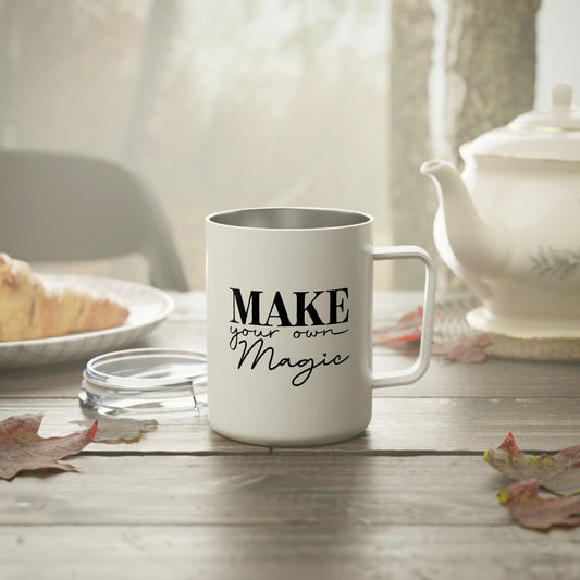 Make Your Own Magic Happen Insulated Coffee Mug, 10oz