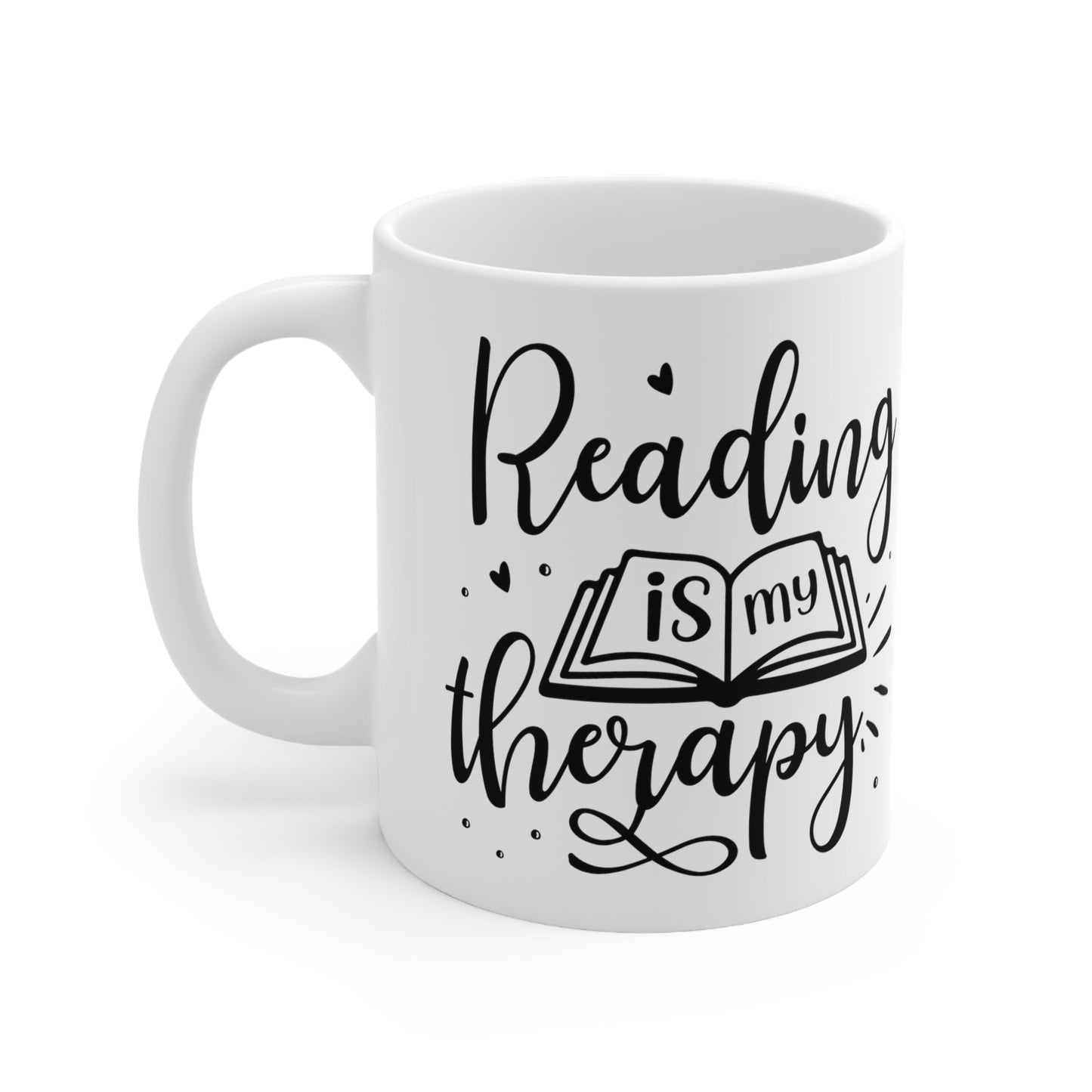 Reading is my Therapy Ceramic Mug 11oz