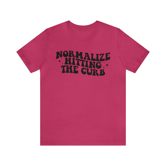 Normalize Hitting The Curb