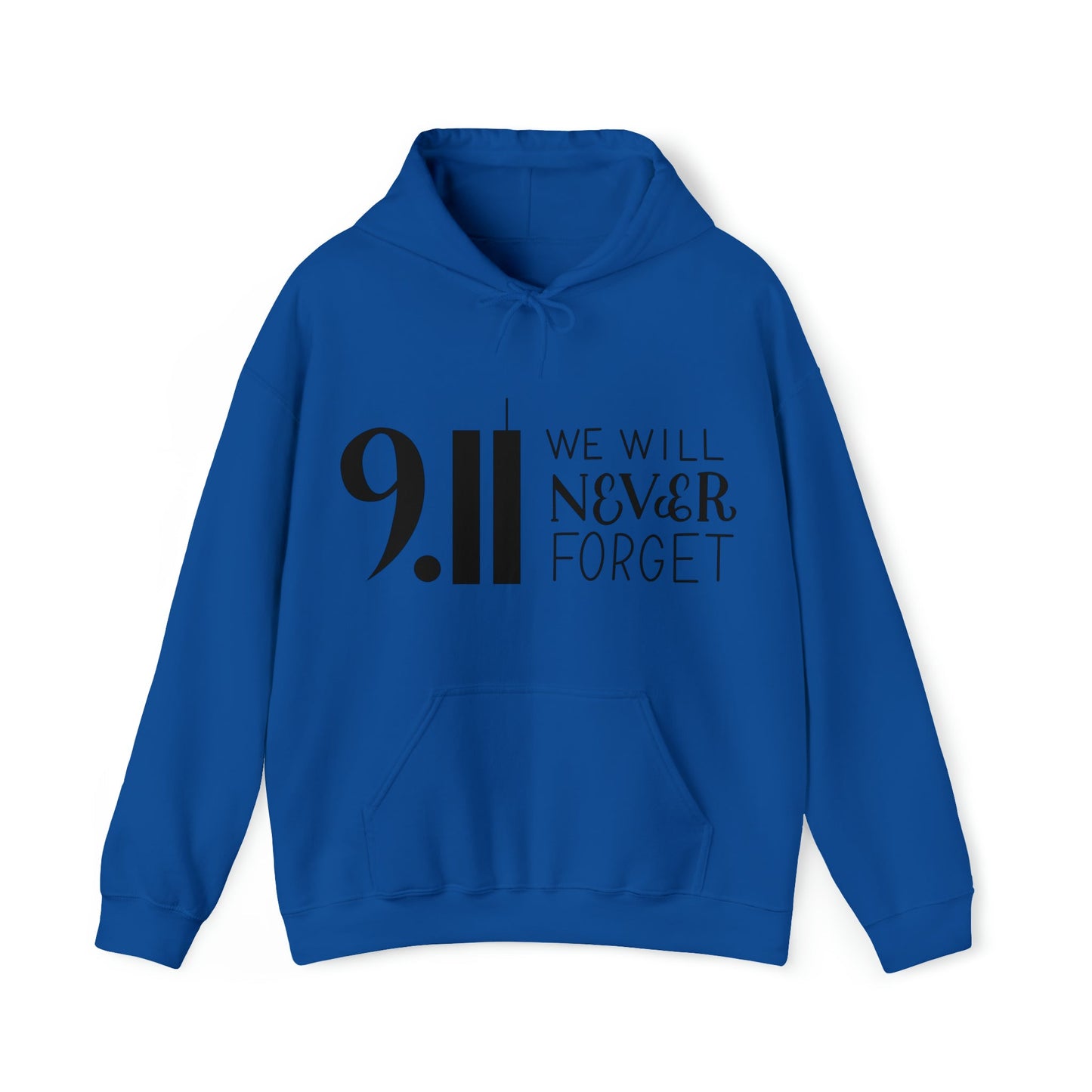 9.11 We Will Never Forget Heavy Blend™ Hooded Sweatshirt