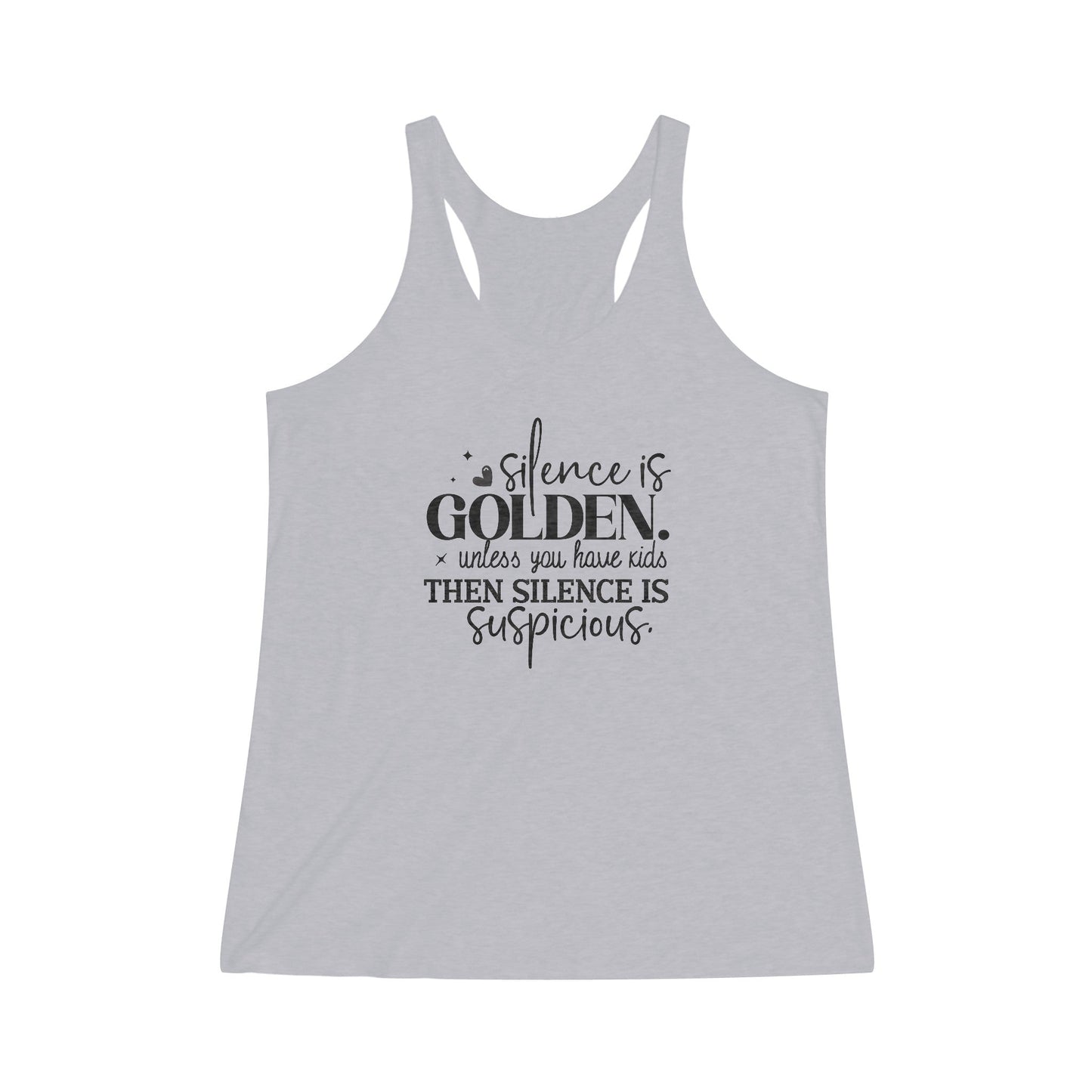 Silence Is Golden Women's Tri-Blend Racerback Tank