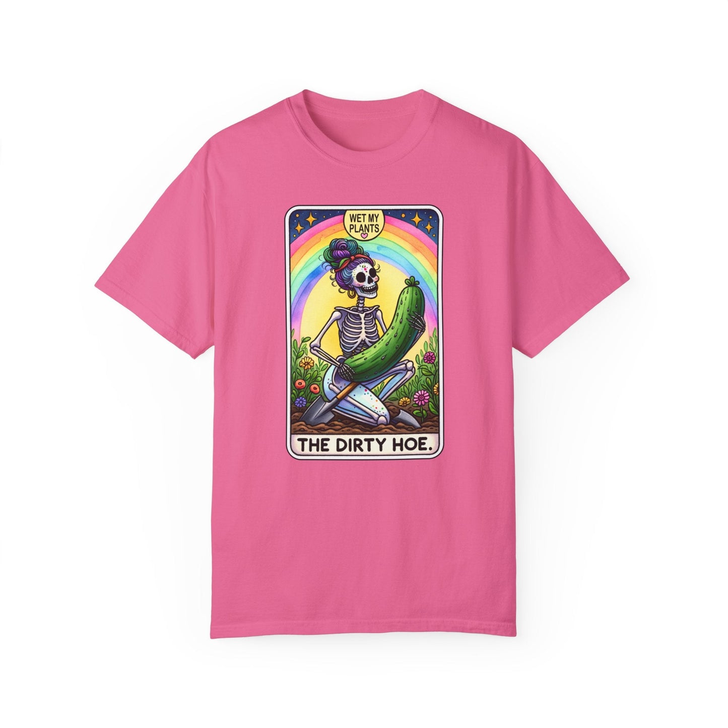 The Dirty Hoe Tarot Card Garment-Dyed T-shirt