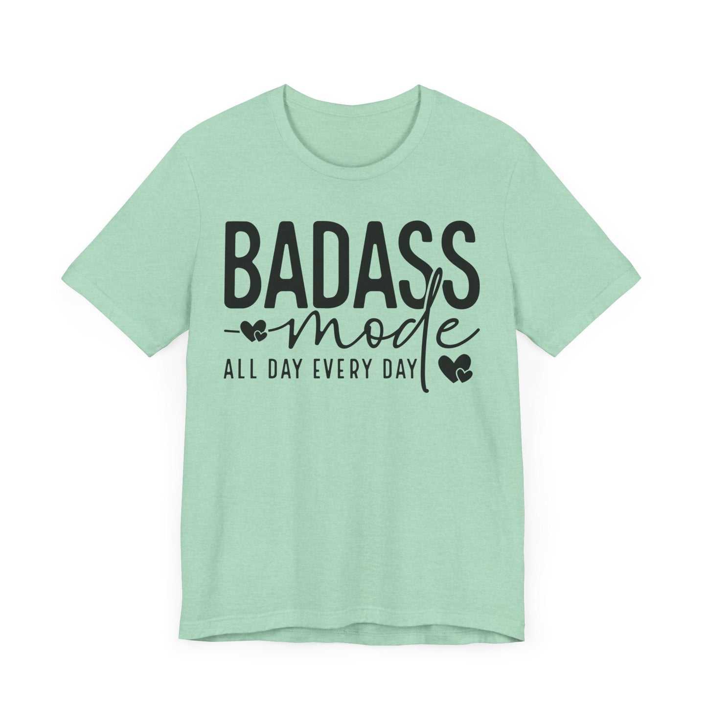 Badass Mode Jersey Short Sleeve Tee