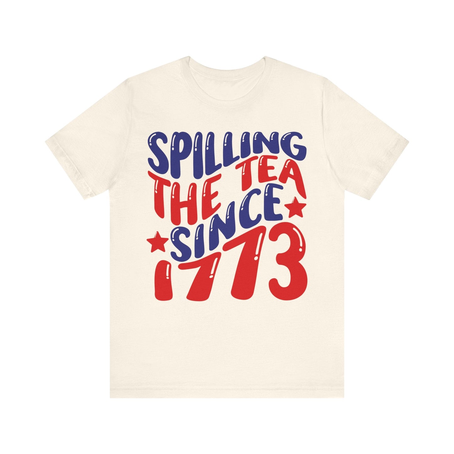 Retro Spilling The Tea Since 1773 Jersey Short Sleeve Tee