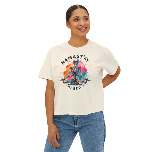 Namastay In Bed Women's Boxy Tee