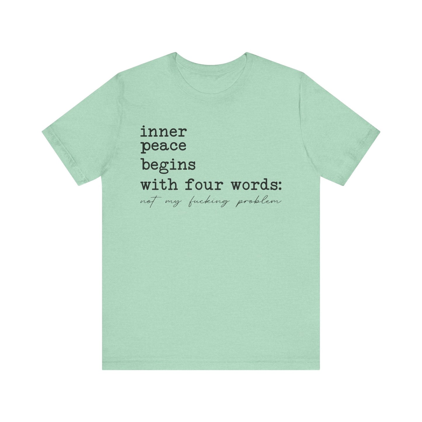 Inner Peace Jersey Short Sleeve Tee