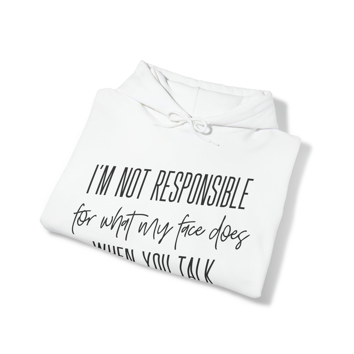 I’m Not Responsible Heavy Blend™ Hooded Sweatshirt