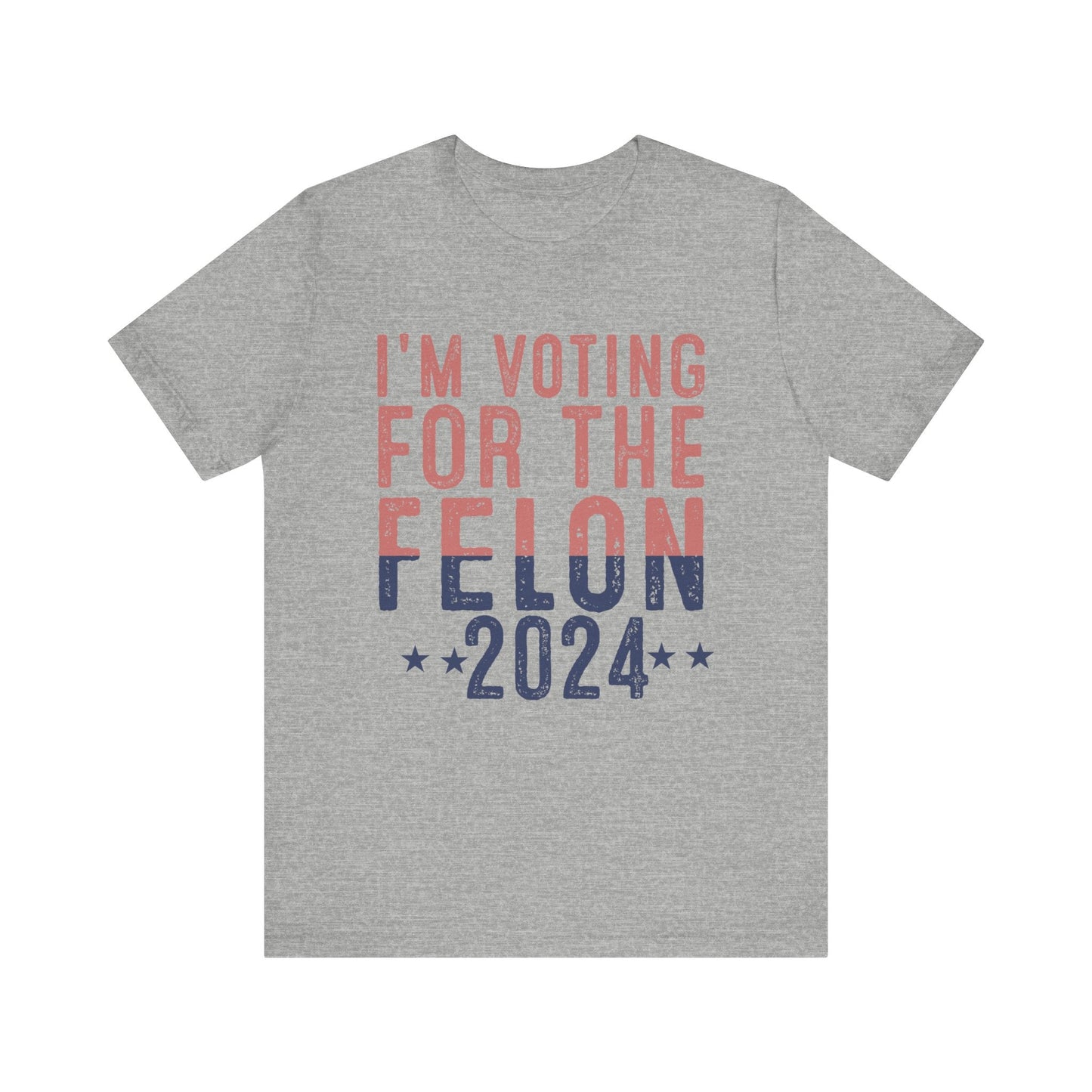 Voting For The Felon Jersey Short Sleeve Tee