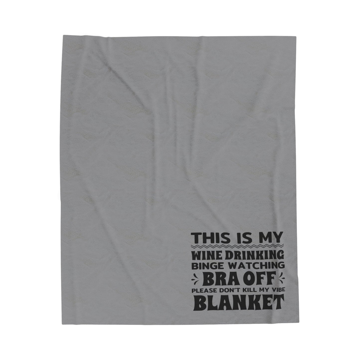 Bra Off -Velveteen Plush Blanket