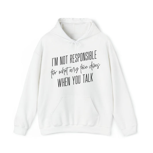 I’m Not Responsible Heavy Blend™ Hooded Sweatshirt