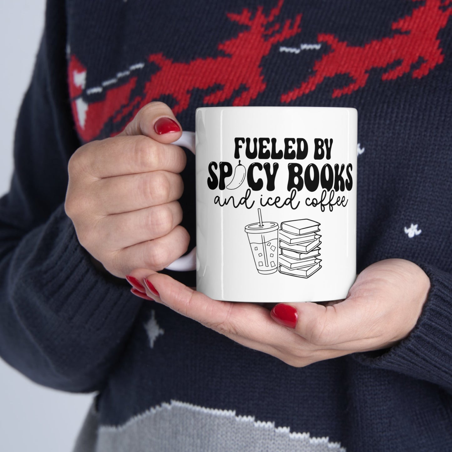 Fueled by Spicy Books and Iced Coffee Ceramic Mug 11oz