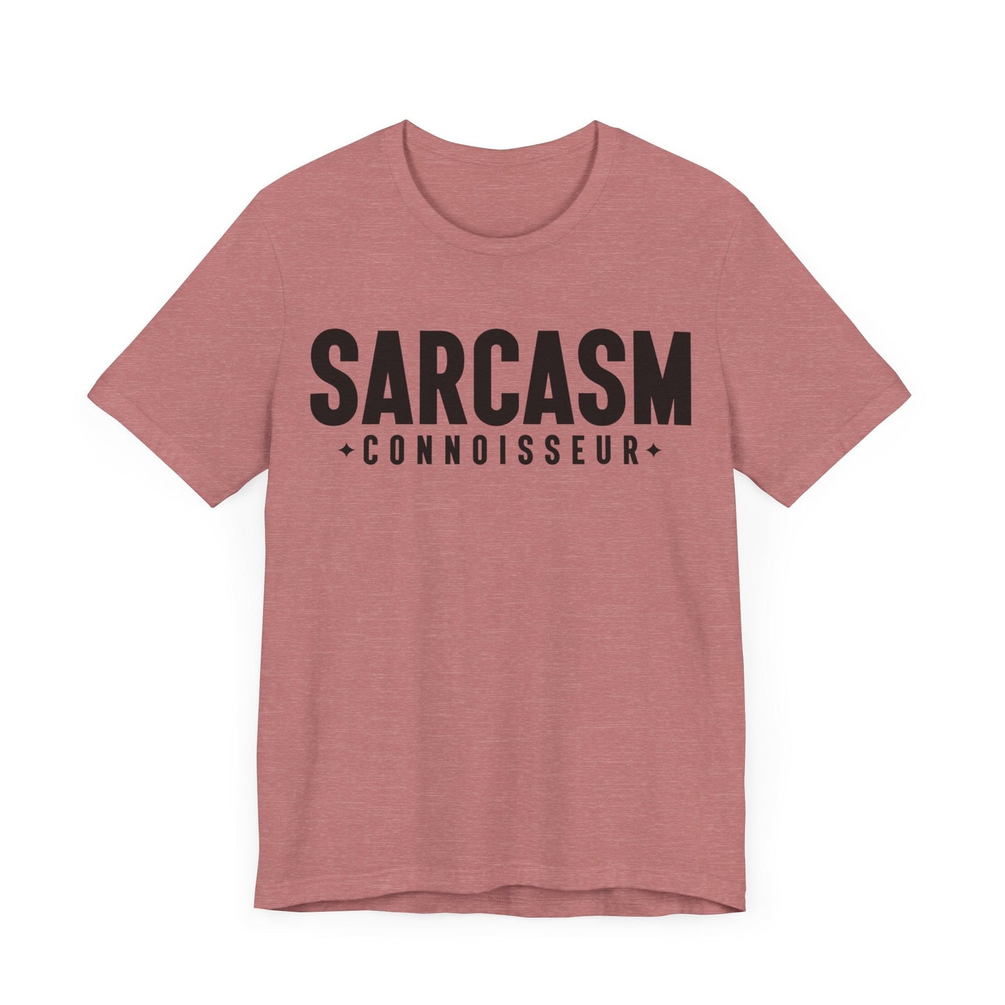 Sarcasm Connoisseur Jersey Short Sleeve Tee