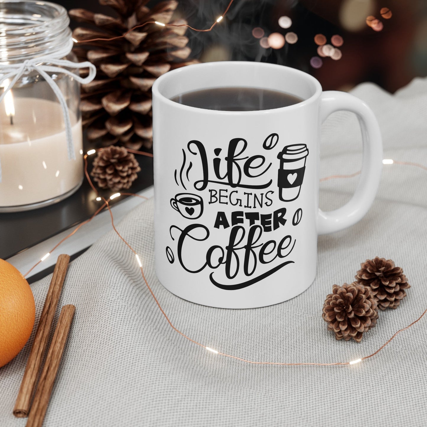 Life Begins After Coffee Ceramic Mug, (11oz, 15oz)