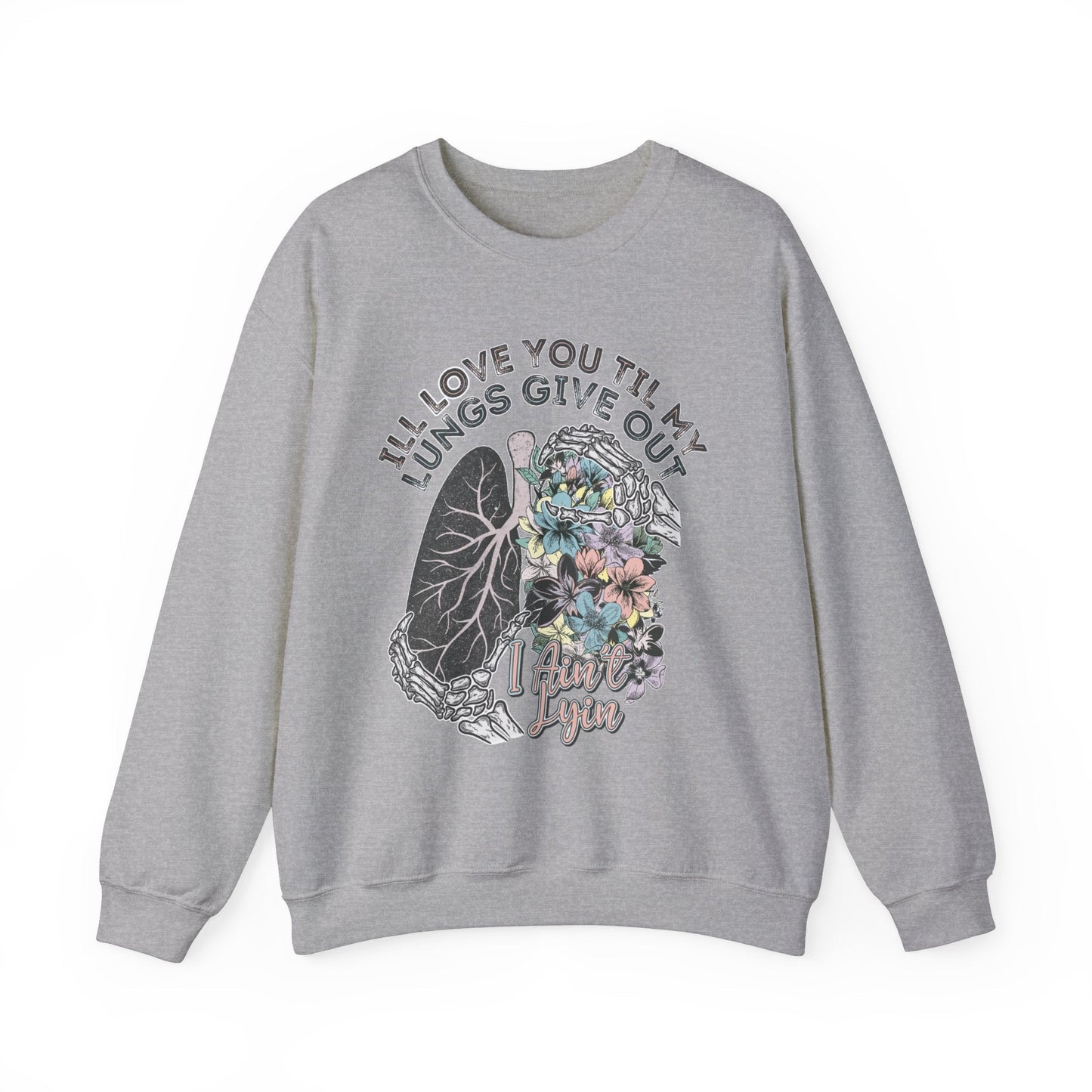 I Love You Till My Lungs Give Out Heavy Blend™ Crewneck Sweatshirt