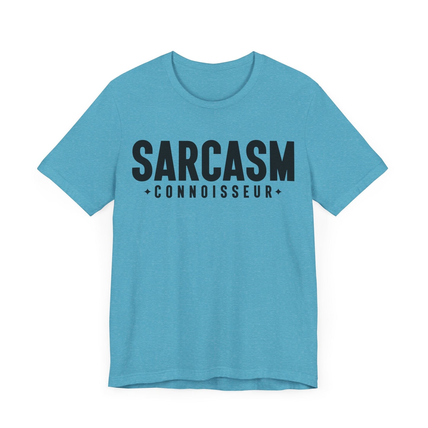 Sarcasm Connoisseur Jersey Short Sleeve Tee