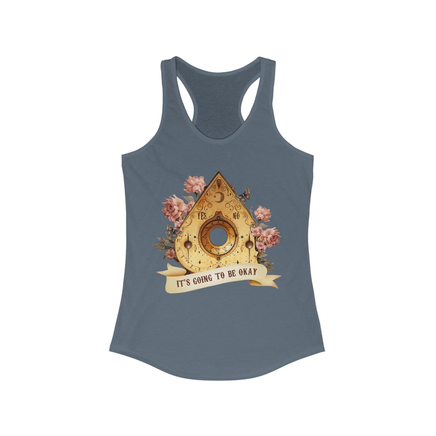 It’s Going To Be Okay Ouija Women's Ideal Racerback Tank