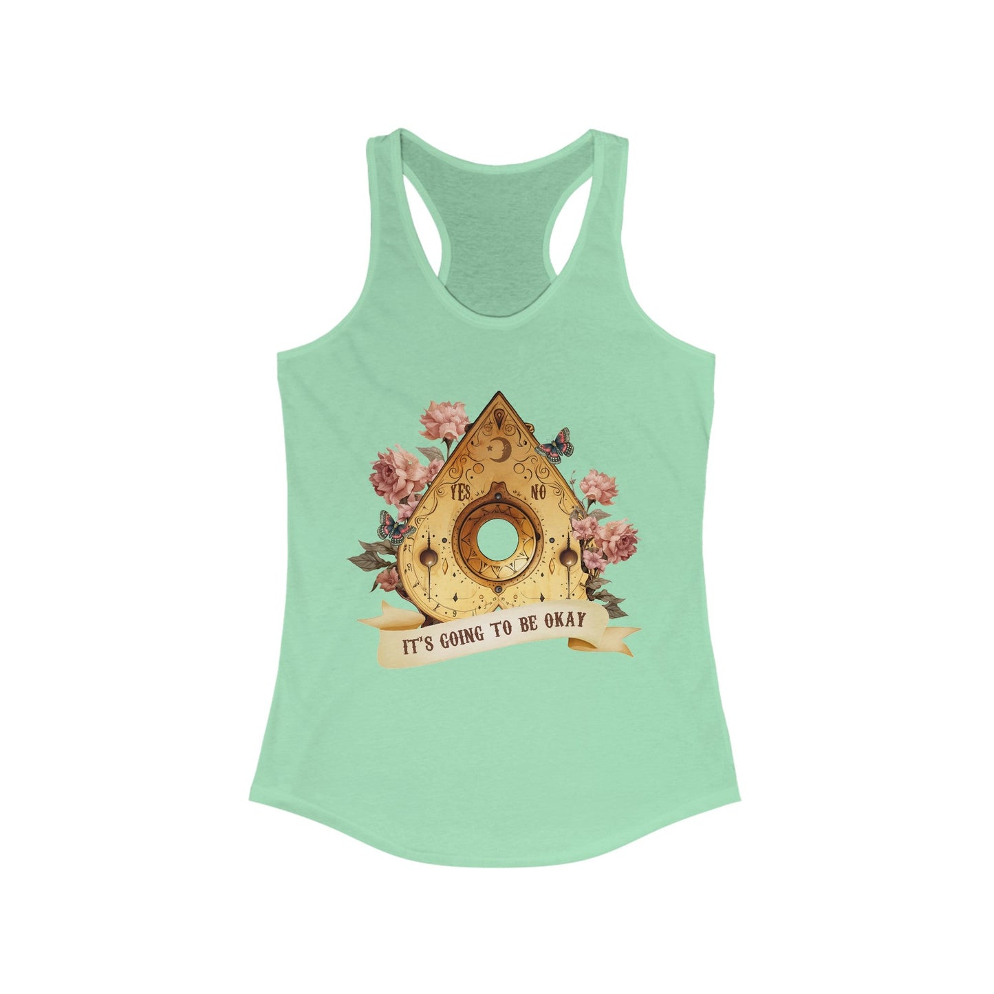 It’s Going To Be Okay Ouija Women's Ideal Racerback Tank