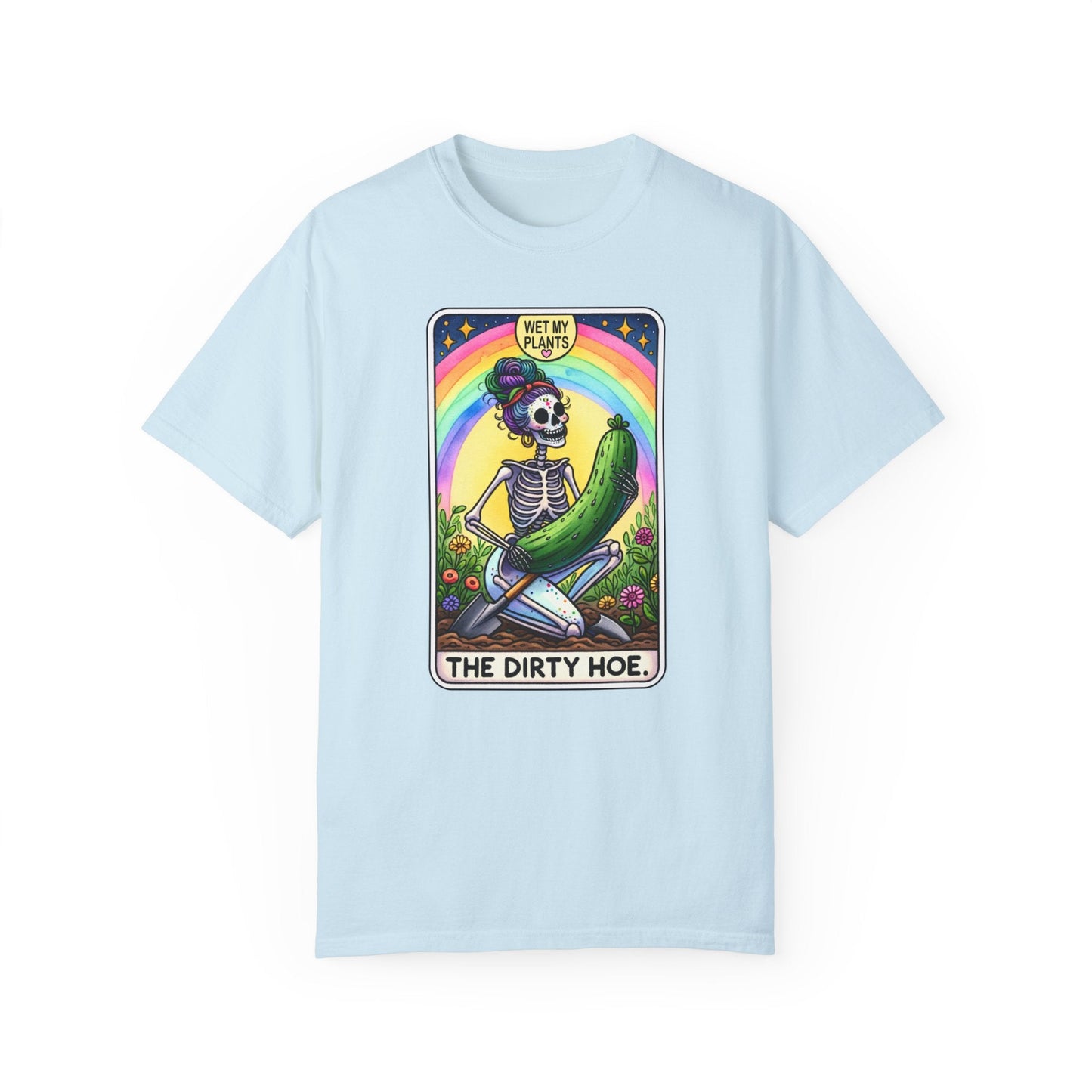 The Dirty Hoe Tarot Card Garment-Dyed T-shirt