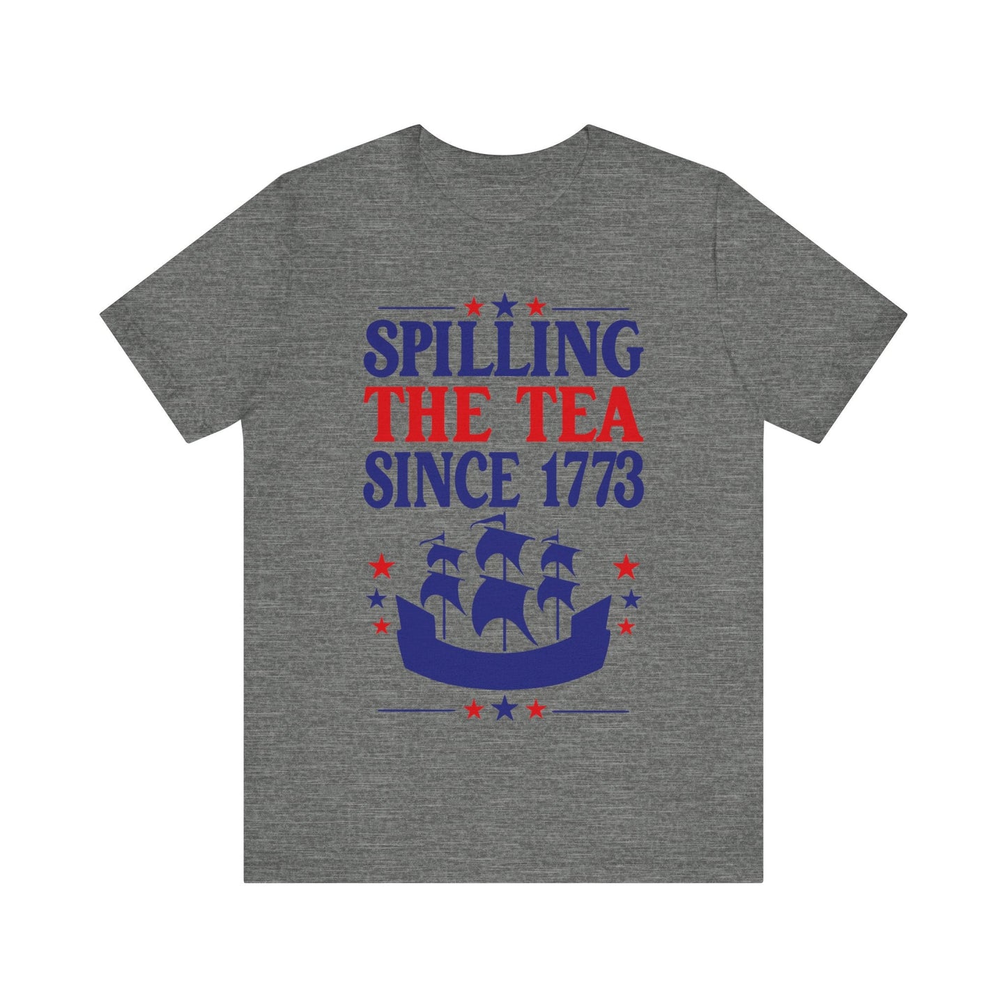 Spilling The Tea Since 1773 Jersey Short Sleeve Tee