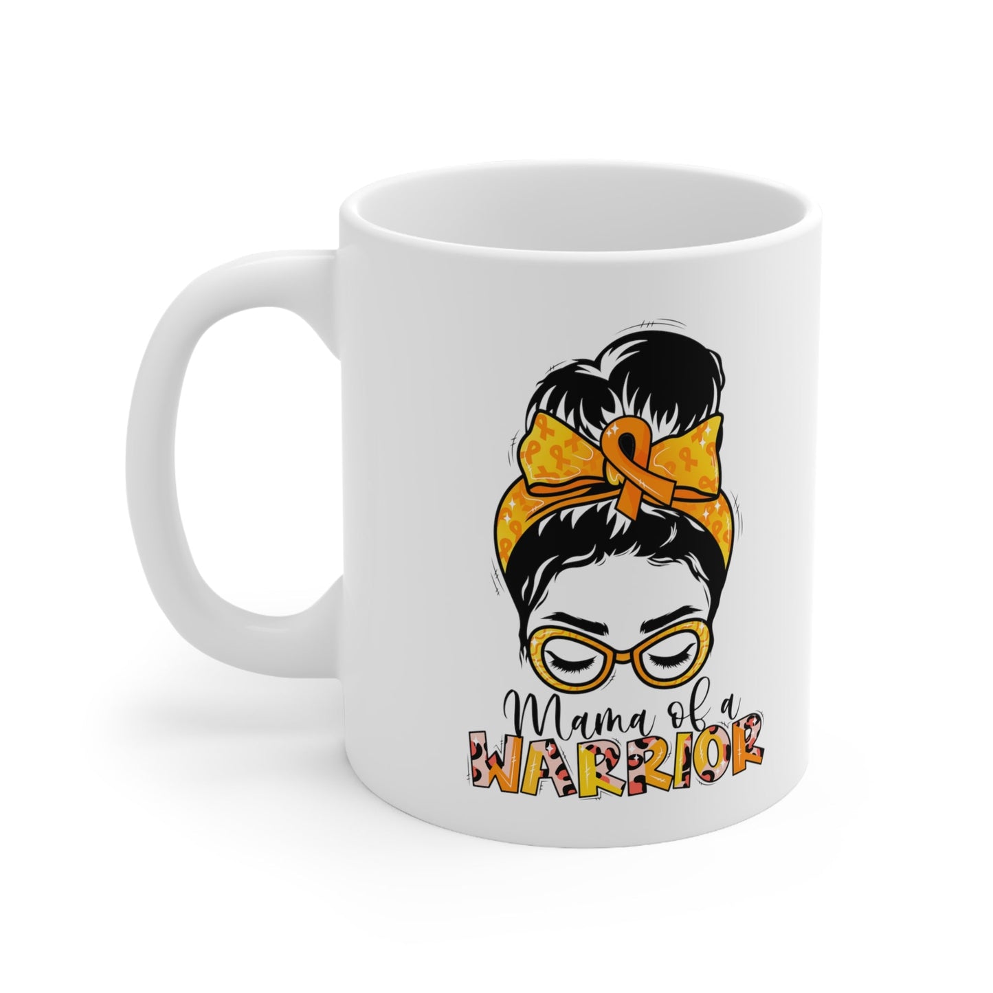 Mama of a Warrior Ceramic Mug 11oz