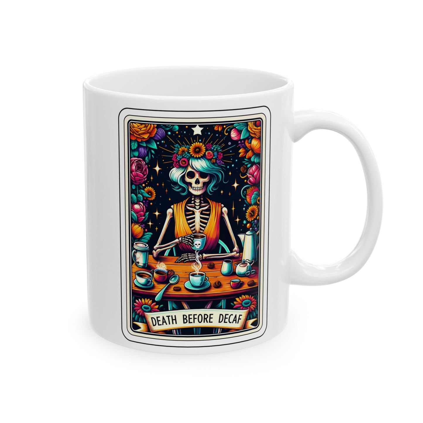 Death Before Decaf Ceramic Mug, (11oz, 15oz)