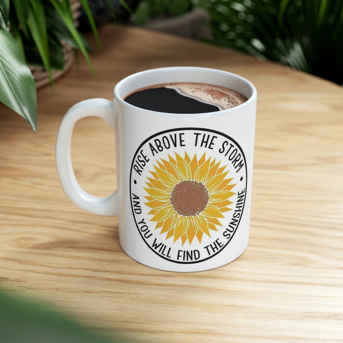 Rise Above Ceramic Mug 11oz