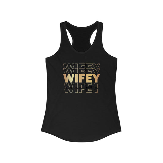 Gold Wifey Racerback Tank