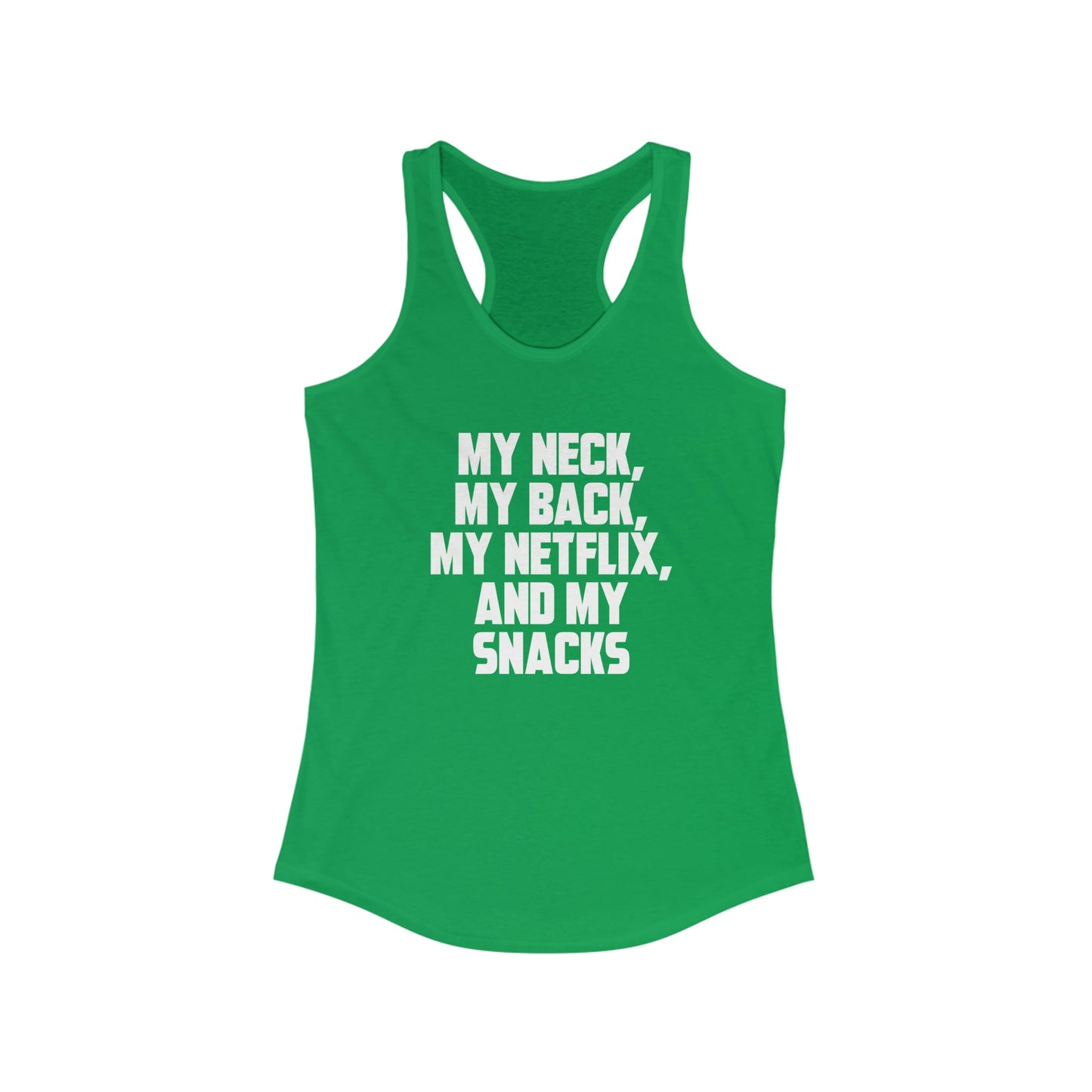 My Neck My Back Racerback Tank