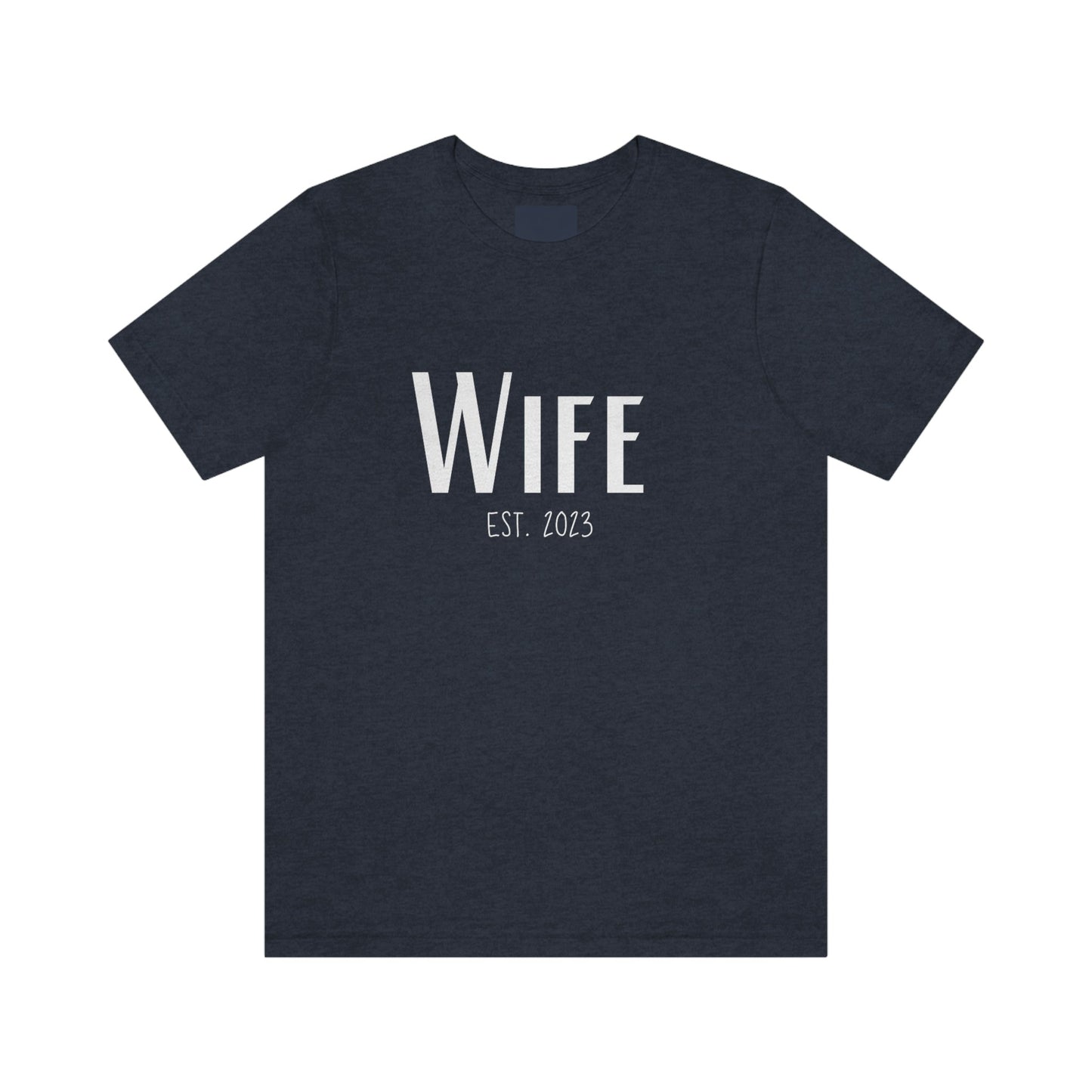 Wife Est Date