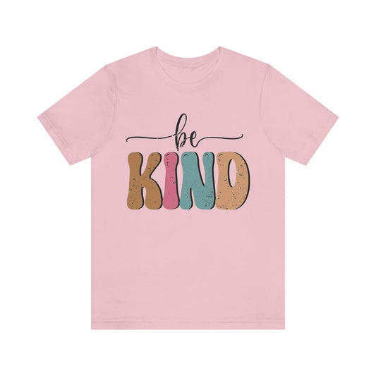 Be Kind