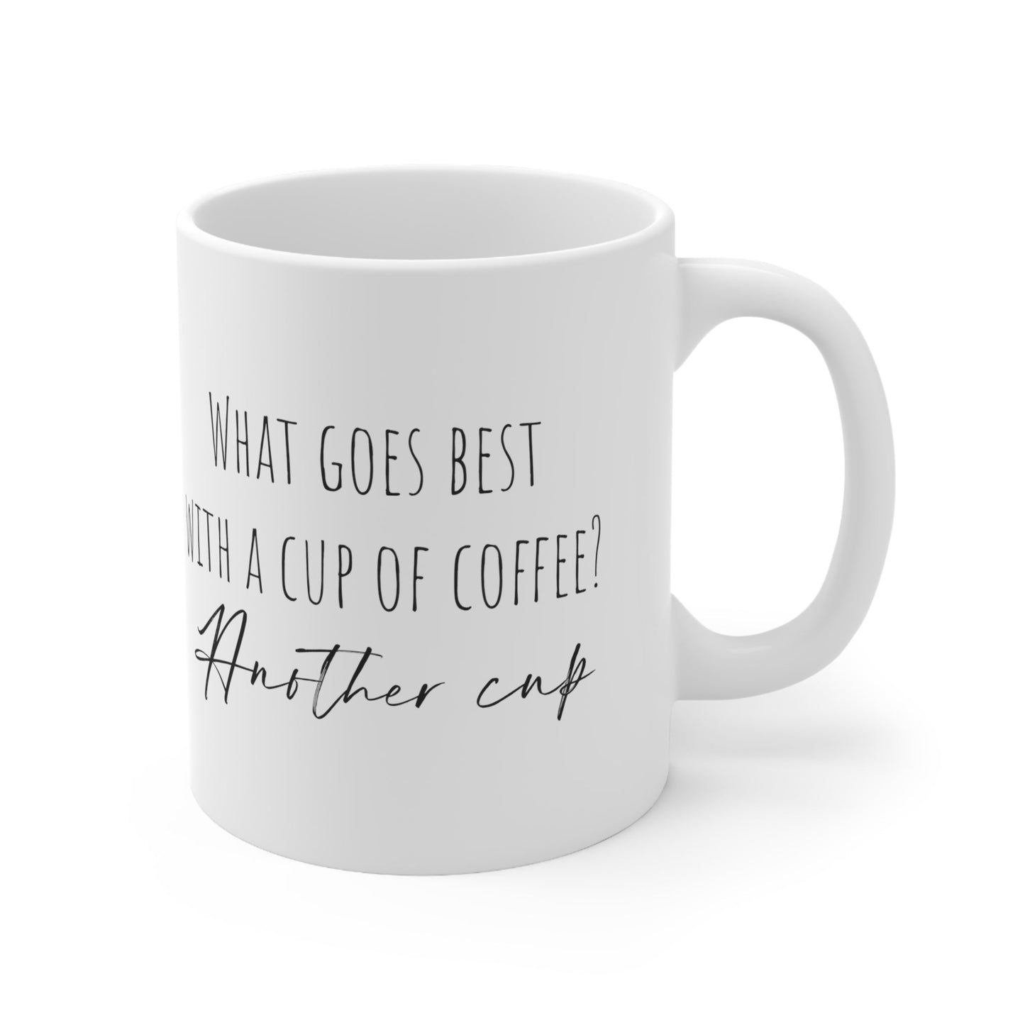 Another Cup Mug 11oz